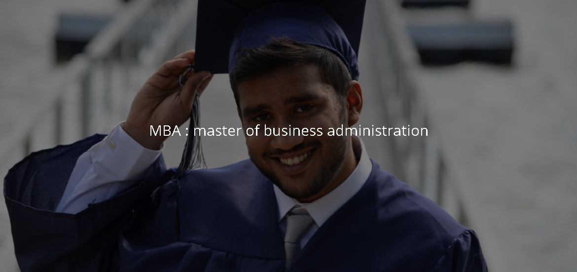 Qu’est-ce qu’un MBA ?