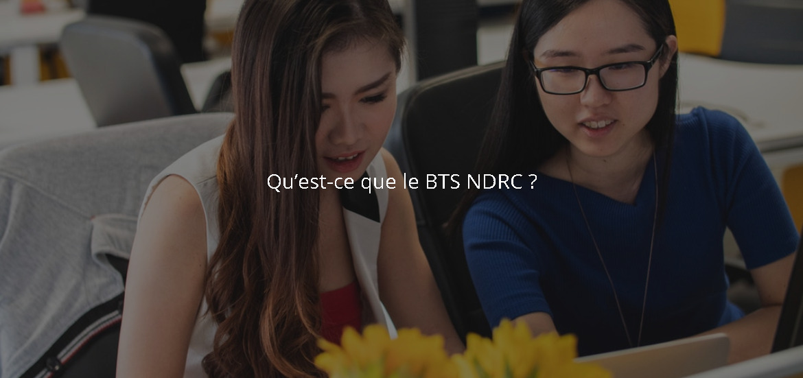 BTS NDRC remplace BTS NRC : qu’est-ce qui change réellement ?